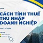 Công Thức Tính Thuế Thu Nhập Doanh Nghiệp 2024